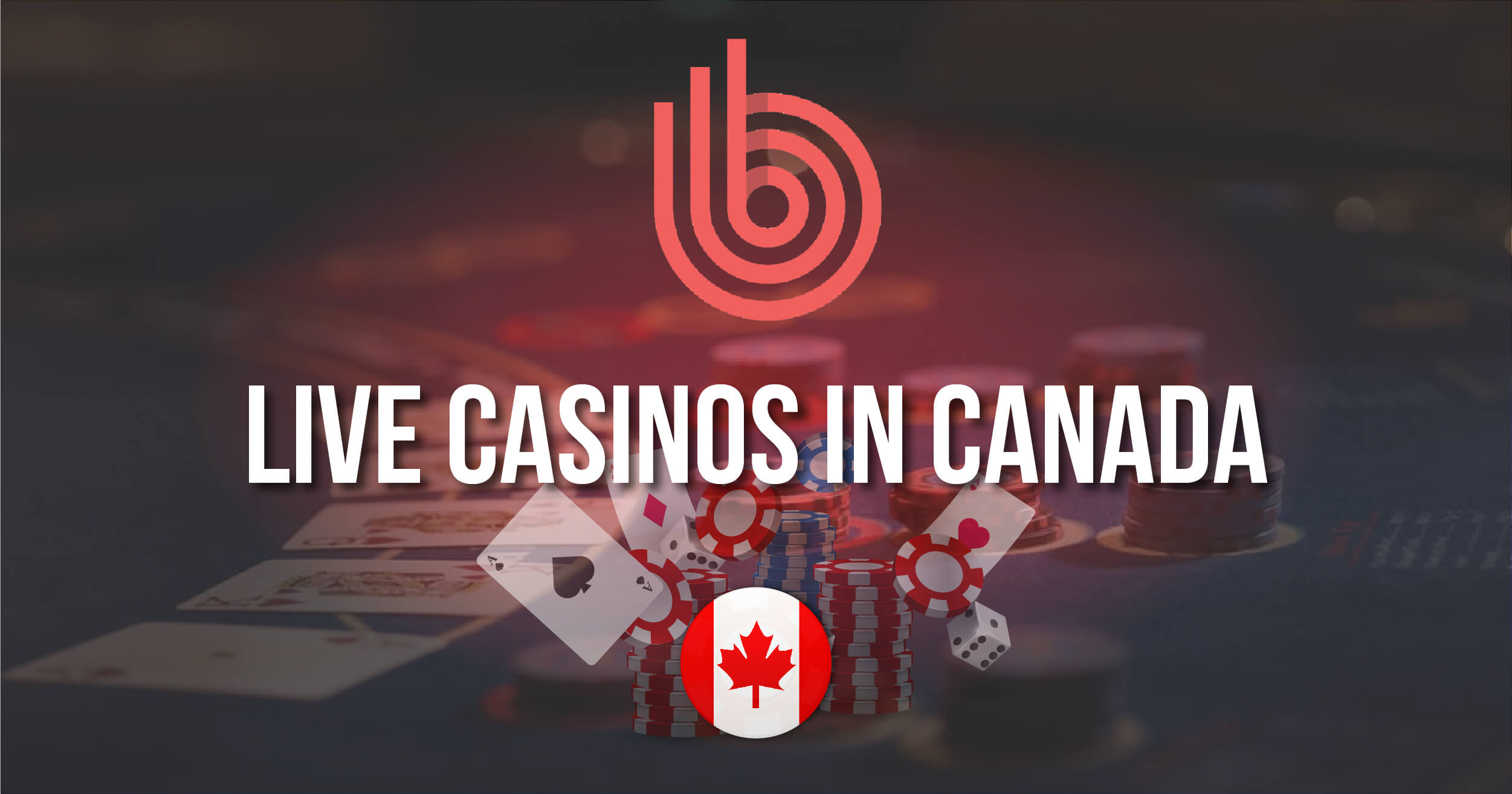 Best Live Casinos In Canada