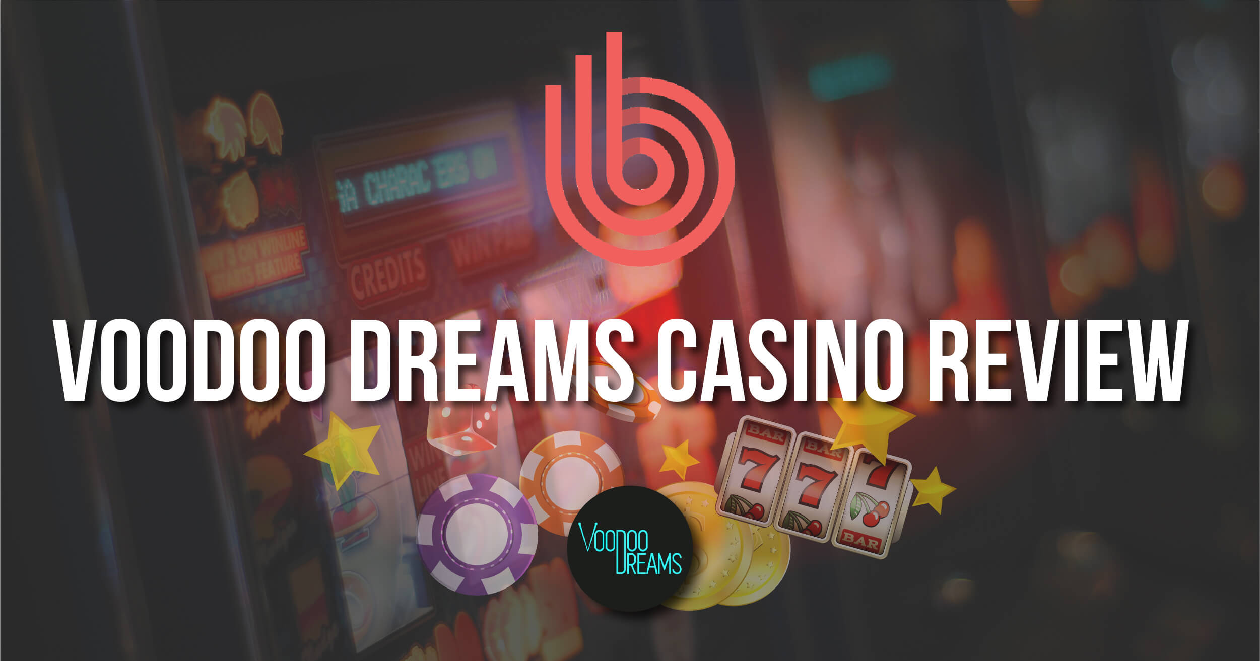 Voodoo Dreams Casino Review