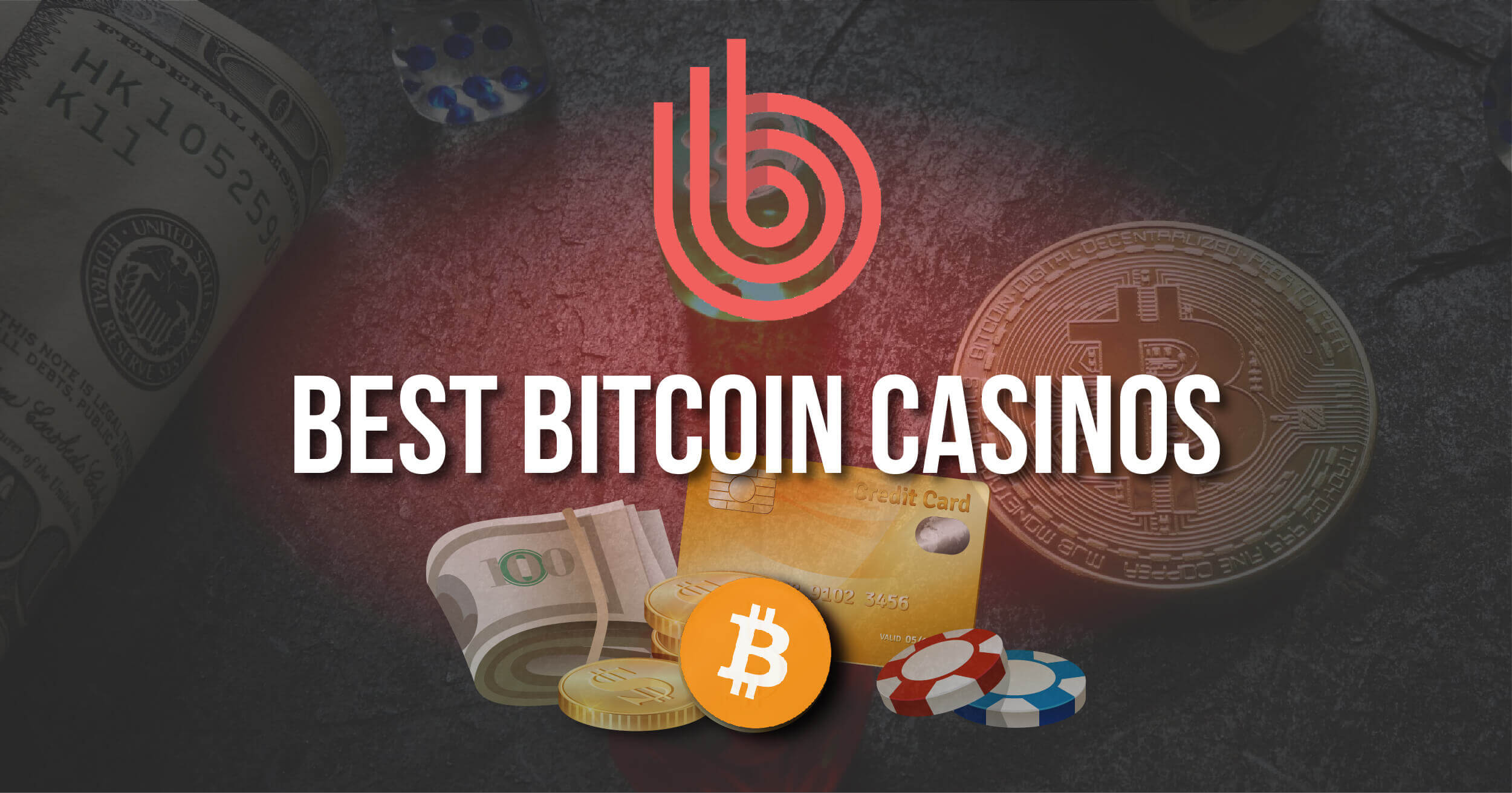 Best Bitcoin Casinos