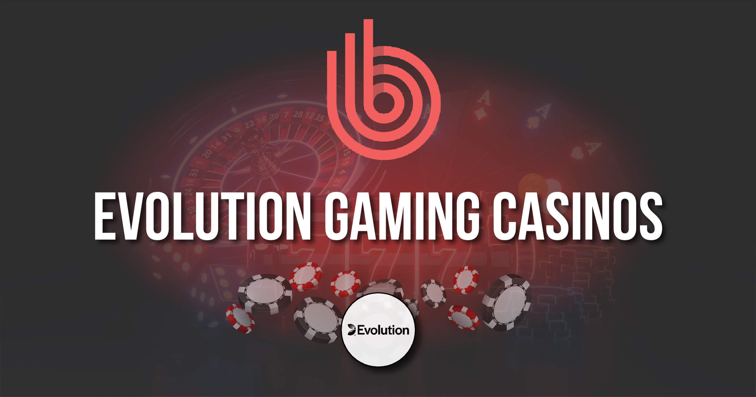 Evolution Gaming Casinos Review