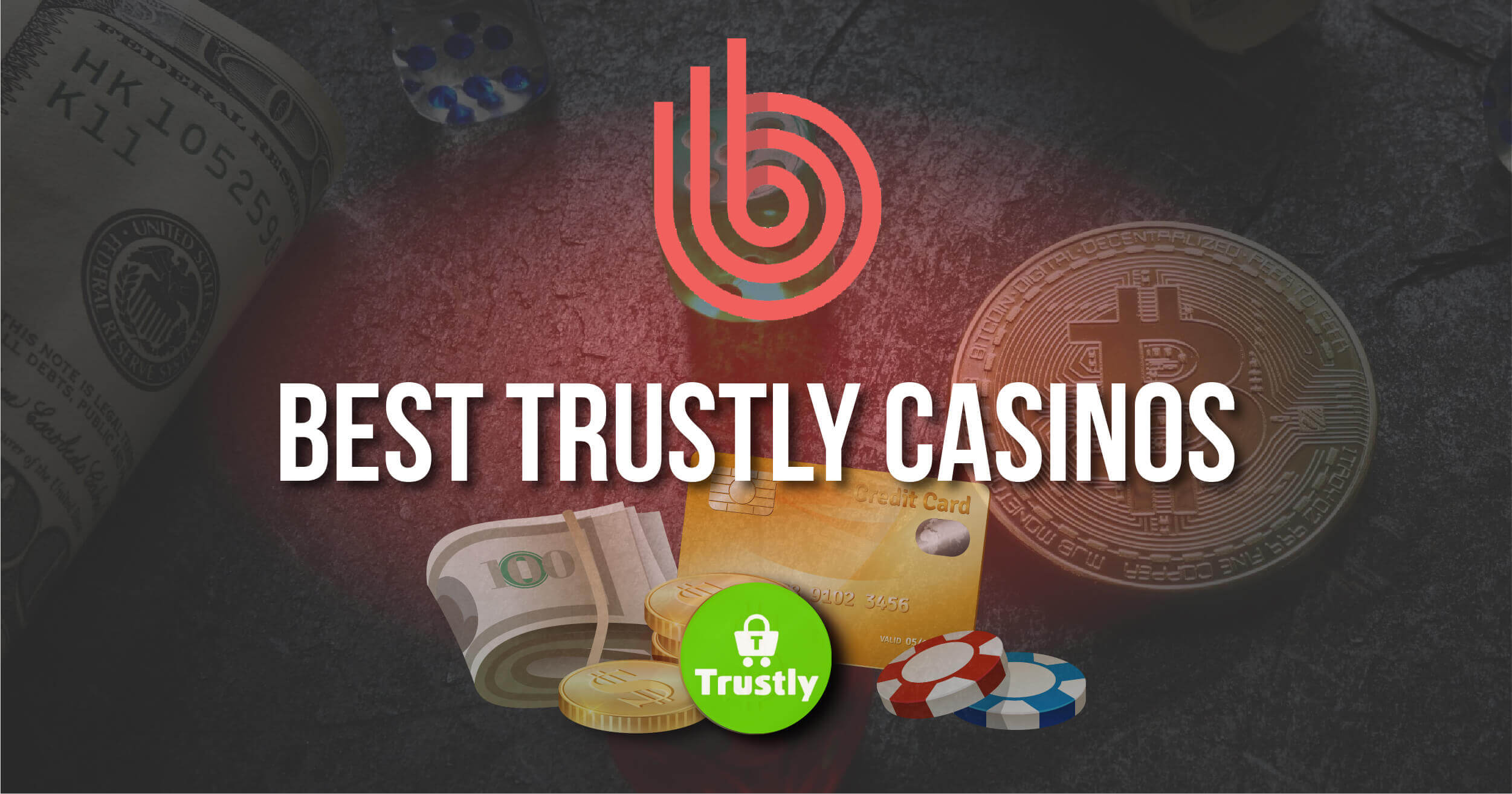 Best Trustly Casinos